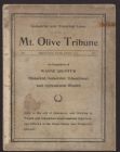 Industrial and historical issue of the Mt. Olive Tribune, Mount Olive, Wayne County, N.C. 
